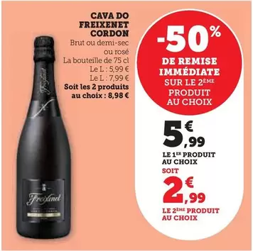 Freixenet - Cava Do Cordon offre à 5,99€ sur Super U