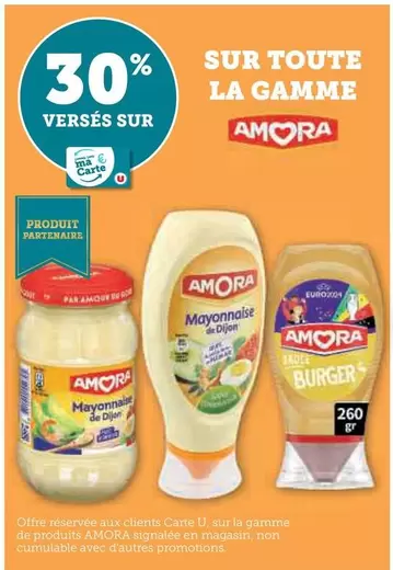 Amora - Toute La Gamme offre sur Super U