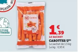 U - Carottes offre à 1,39€ sur U Express