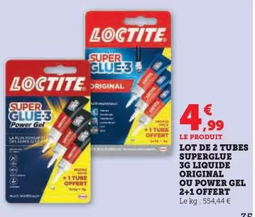 Loctite - Lot De 2 Tubes Superglue 3G Liquide Original Ou Power Gel offre à 4,99€ sur Hyper U