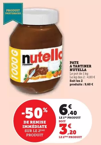 Nutella - Pate A Tartiner offre à 6,4€ sur Super U