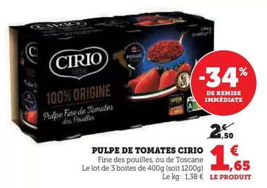 Cirio - Pulpe De Tomates offre à 1,65€ sur Super U