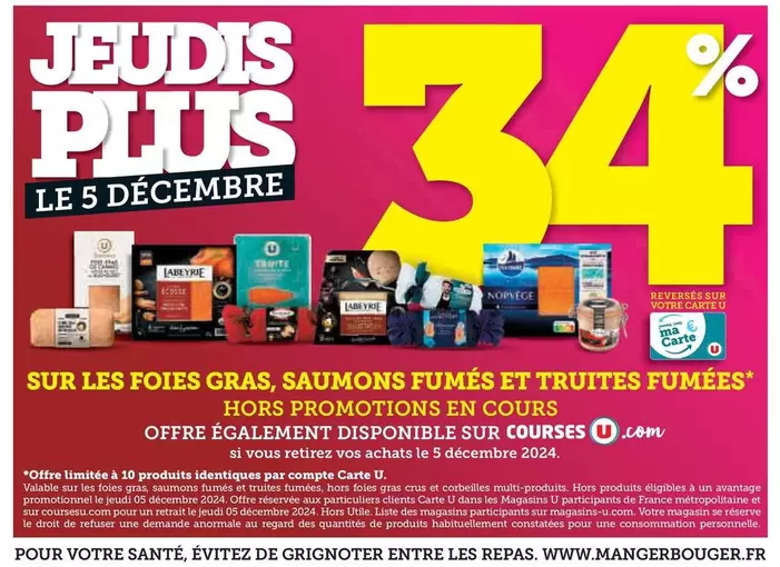 Sur Les Foies Gras, Saumons Fumés Et Truites Fumées offre sur U Express