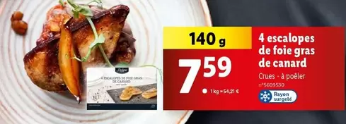 4 Escalopes De Foie Gras De Canard  offre à 7,59€ sur Lidl