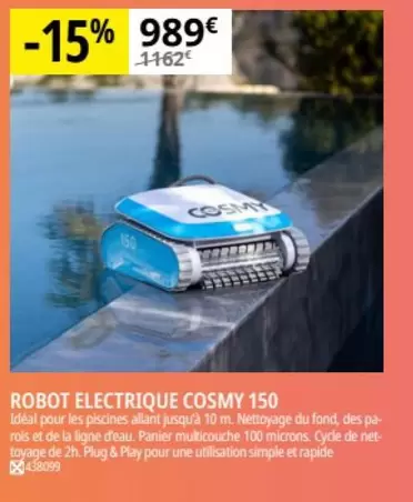 Cosmy - Robot Electrique 150 offre à 989€ sur Irrijardin