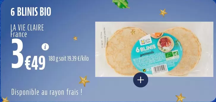 La vie claire - 6 Blinis Bio offre à 3,49€ sur La Vie Claire