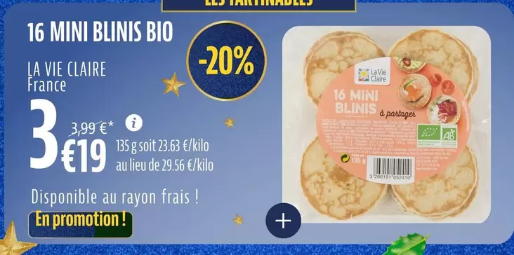 La vie claire - 16 Mini Blinis Bio offre à 3,19€ sur La Vie Claire