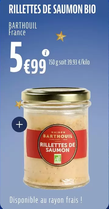 Rillettes De Saumon Bio offre à 5,99€ sur La Vie Claire