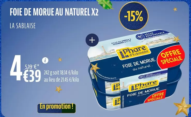 La Sablaise - Foie De Morue Au Naturel X2 offre à 4,39€ sur La Vie Claire