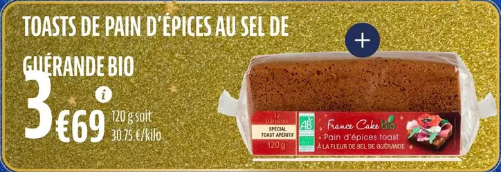 France Cake Tradition - Toasts De Pain D'Épices Au Sel De Guérande Bio offre à 3,69€ sur La Vie Claire