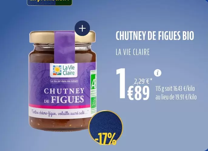 La Vie Claire - Chutney De Figues Bio offre à 1,89€ sur La Vie Claire