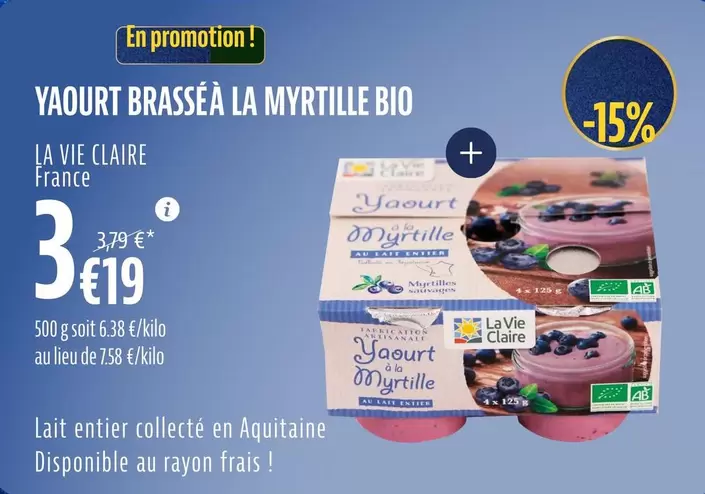 La Vie Claire - Yaourt Brassé À La Myrtille Bio offre à 3,19€ sur La Vie Claire