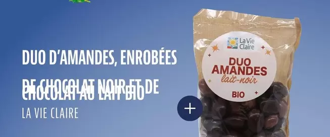 La Vie Claire - Duo D'Amandes, Enrobées De Chocolat Noir Et De Chocolat Au Lait Bio  offre à 6,49€ sur La Vie Claire