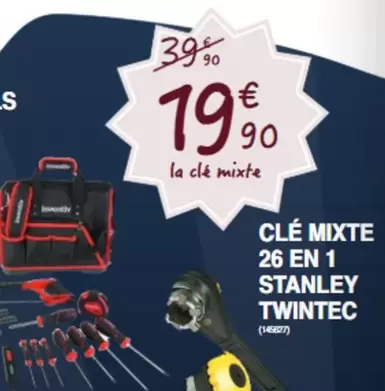 Stanley - Clé Mixte 26 En 1 Twintec  offre à 19,9€ sur Chretien Matériaux