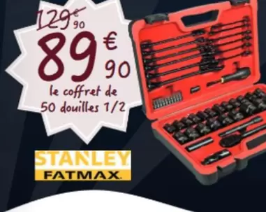 Stanley - Le Coffret De 50 Douilles offre à 89,9€ sur Chretien Matériaux