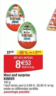 Kinder - Maxi Oeuf Surprise offre à 5,69€ sur Cora