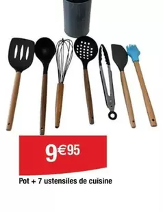 Pot + 7 Ustensiles De Cuisine offre à 9,95€ sur Cora