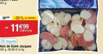 Noix De Saint-jacques offre à 11,99€ sur Cora