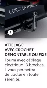 Attelage Avec Crochet Démontable Ou Fixe offre sur Toyota