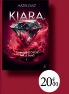 Kiara offre à 20€ sur Carrefour Contact