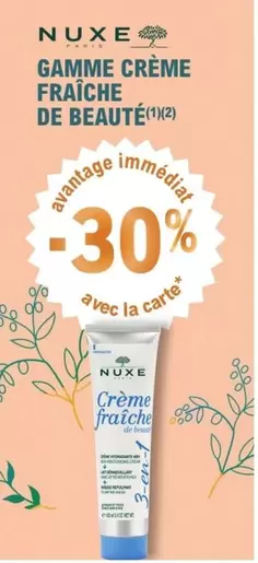 Nuxe - Gamme Crème Fraîche De Beauté offre sur E.Leclerc Parapharmacie