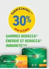 Berocca - Gammes Berocca Énergie Et Berocca Immunité offre sur E.Leclerc Parapharmacie