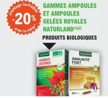 Naturland - Gammes Ampoules Et Ampoules Gelées Royales offre sur E.Leclerc Parapharmacie