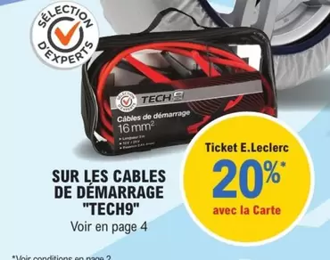 Tech9 - Sur Les Cables De Démarrage offre sur E.Leclerc L'Auto