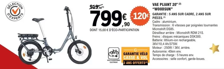 Vae Pliant 2d "wousdin" offre à 799,9€ sur E.Leclerc Sports