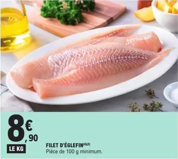 Filet D'Églefin offre à 8,9€ sur E.Leclerc