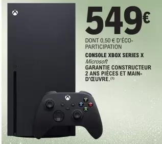 Microsoft - Console Xbox Series X offre à 549€ sur E.Leclerc