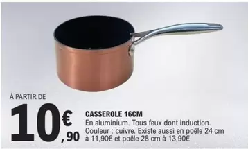 TOUS - Casserole 16cm offre à 10,9€ sur E.Leclerc