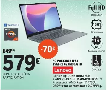 Lenovo - Pc Portable Ips3 15abr 82xm00jyfr offre à 579€ sur E.Leclerc