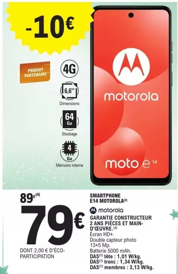 Motorola - Smartphone E14 Mqt80eola offre à 79€ sur E.Leclerc