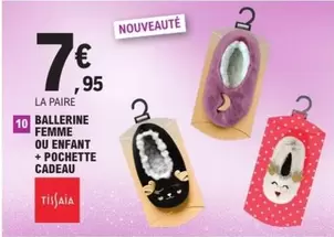 10 Ballerine Femme Ou Enfant + Pochette Cadeau offre à 7,95€ sur E.Leclerc