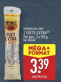 2 Fuets Extra offre à 3,39€ sur Aldi