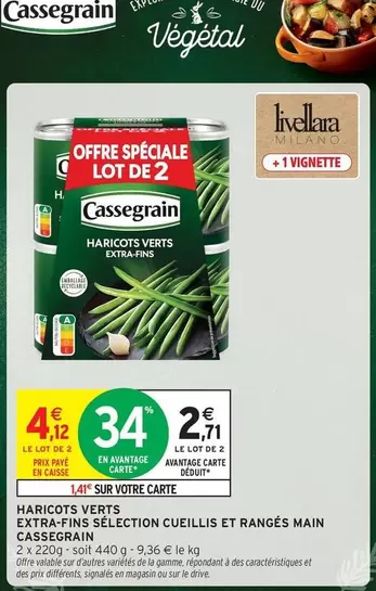 Cassegrain - Haricots Verts Extra-Fins Sélection Cueillis Et Rangés Main offre à 4,12€ sur Intermarché Express