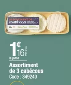 Assortiment De 3 Cabécous offre à 1,16€ sur Promocash