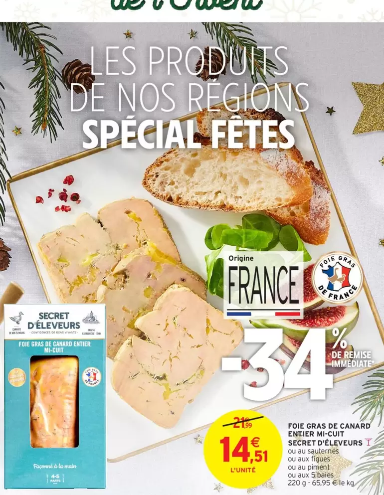 Canard - Foie Gras De  Entier Micuy Secret D'éleveurs offre à 14,51€ sur Intermarché Contact