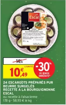 Escal - 24 Escargots Préparés Pur Beurre Surgelés Recette A La Bourguignonne offre à 10,49€ sur Intermarché Contact