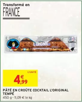 Pâté En Croûte Cocktail L'original offre à 4,99€ sur Intermarché Contact