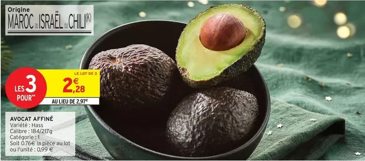 Avocat Affiné offre à 2,28€ sur Intermarché Contact