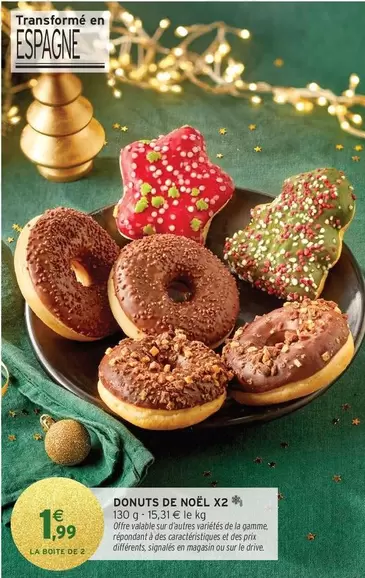 Donuts De Noël X2 offre à 1,99€ sur Intermarché Contact