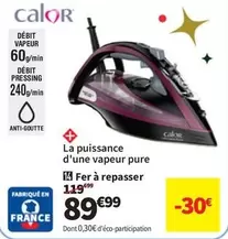 Calor - La Puissance D'une Vapeur Pure offre à 89,99€ sur Conforama