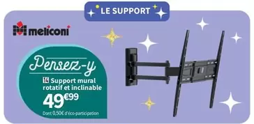 Support Mural Rotatif Et Inclinable offre à 49,99€ sur Conforama