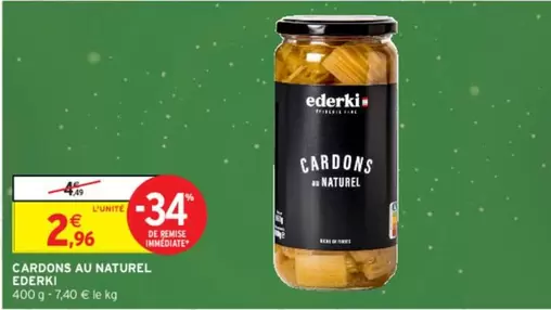 Ederki - Cardons Au Naturel offre à 2,96€ sur Intermarché