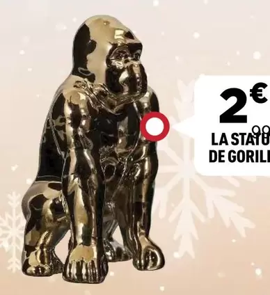 La Stagio De Gorilla offre à 2€ sur Centrakor