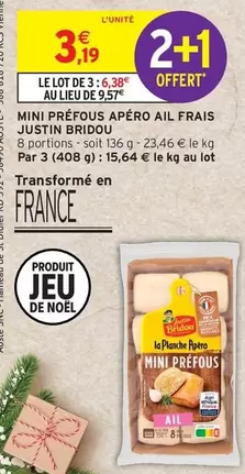 Justin Bridou - Mini Prefous Apéro Ail Frais offre à 3,19€ sur Intermarché Hyper