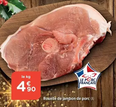 Rouelle De Jambon De Porc offre à 4,9€ sur Bi1