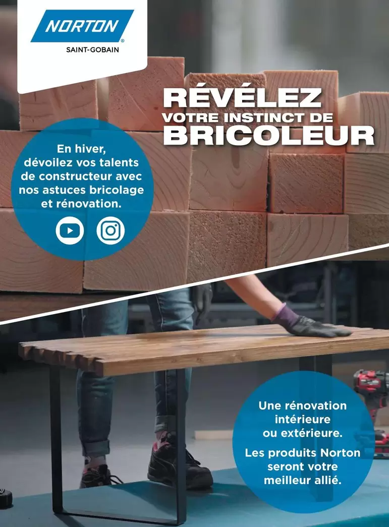 Norton - Révélez Votre Instinct De Bricoleur offre sur Mr Bricolage